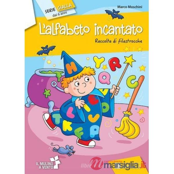 L'ALFABETO INCANTATO