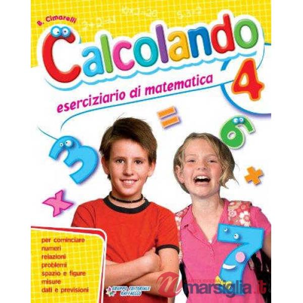 CALCOLANDO. PER LA SCUOLA ELEMENTARE