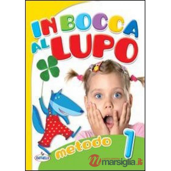 IN BOCCA AL LUPO. CON ESPANSIONE ONLINE. CON CD AUDIO. PER LA 1 CLASSE