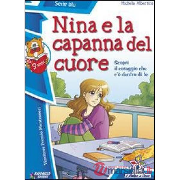 NINA E LA CAPANNA DEL CUORE