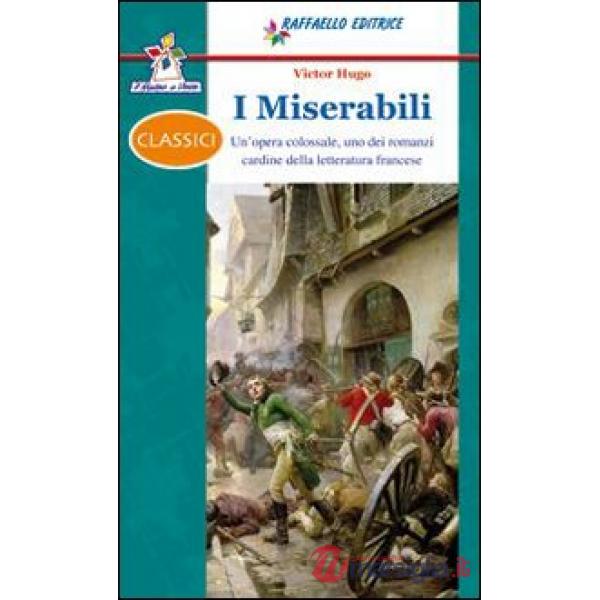 MISERABILI (I)