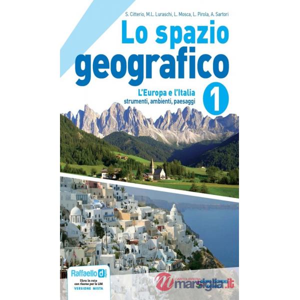 SPAZIO GEOGRAFICO. CON ATLANTE-REGIONI. PER LA SCUOLA MEDIA. CON DVD
