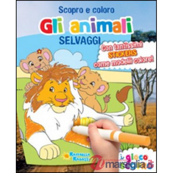 SCOPRO E COLORO ANIMALI SELVAGGI