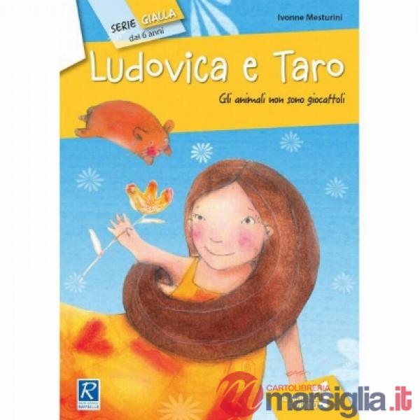 LUDOVICA E TARO. PER LA SCUOLA ELEMENTARE