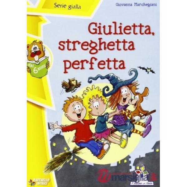 GIULIETTA, STREGHETTA PERFETTA N. EDIZ.