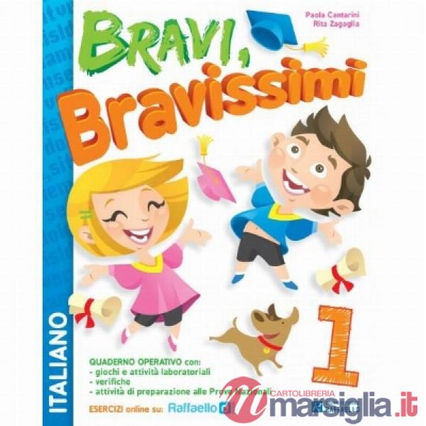 BRAVI, BRAVISSIMI. ITALIANO. CON MATERIALI PER IL DOCENTE