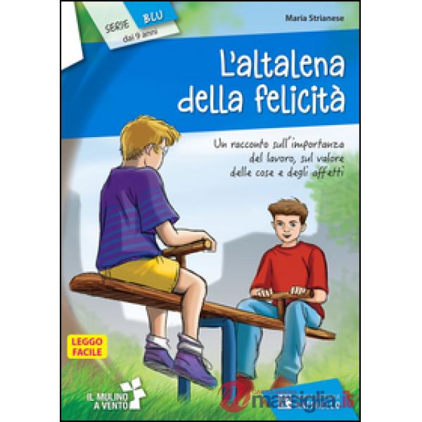 L'ALTALENA DELLA FELICITA