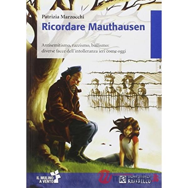RICORDARE MAUTHAUSEN