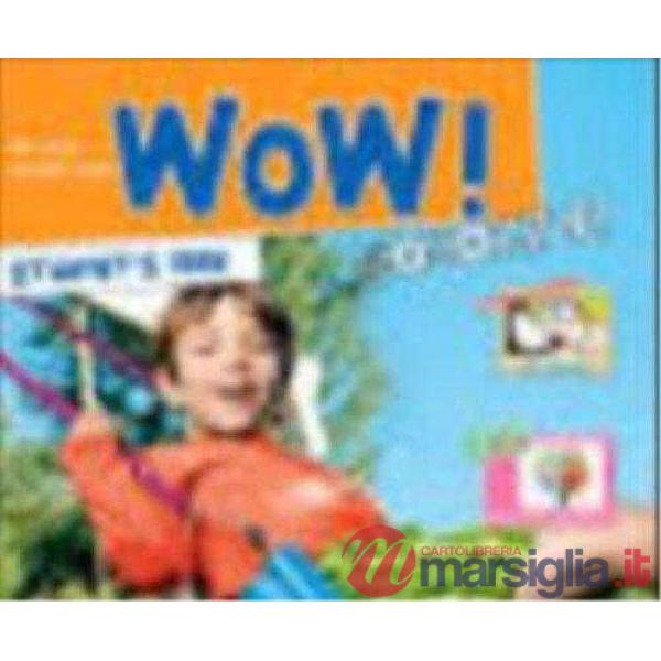 WOW MAGAZINE. PER LA 1 CLASSE ELEMENTARE