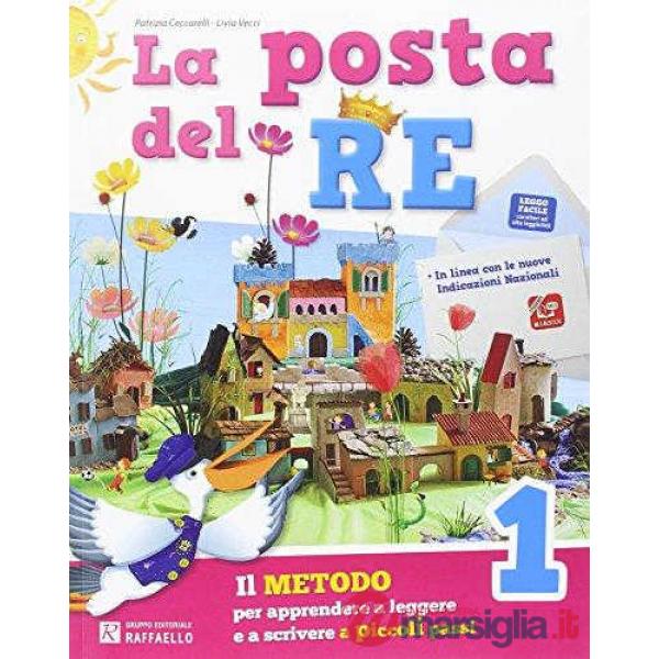 POSTA DEL RE. PER LA SCUOLA ELEMENTARE. CON E-BOOK. CON ESPANSIONE