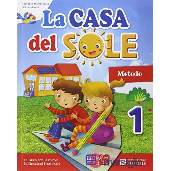 CASA DEL SOLE. PER LA SCUOLA ELEMENTARE. CON E-BOOK. CON ESPANSIONE