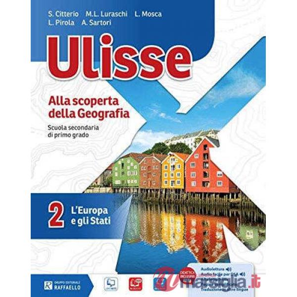 ULISSE. PER LA SCUOLA MEDIA. CON E-BOOK. CON ESPANSIONE ONLINE. VOL. 2