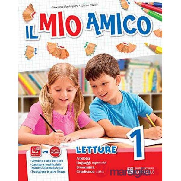 MIO AMICO. PER LA SCUOLA ELEMENTARE. CON E-BOOK. CON ESPANSIONE ONLINE