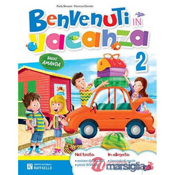BENVENUTI IN VACANZA CL.2