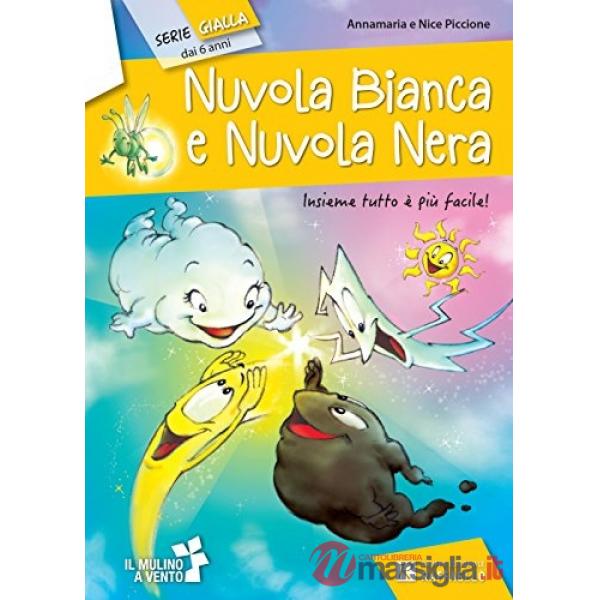 NUVOLA BIANCA E NUVOLA NERA