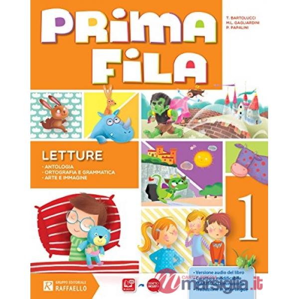 PRIMA FILA 1. PER LA SCUOLA ELEMENTARE. CON E-BOOK. CON ESPANSIONE