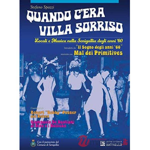 QUANDO C'ERA VILLA SORRISO