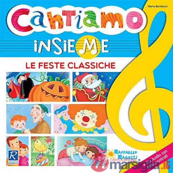 Cantiamo insieme le feste classiche