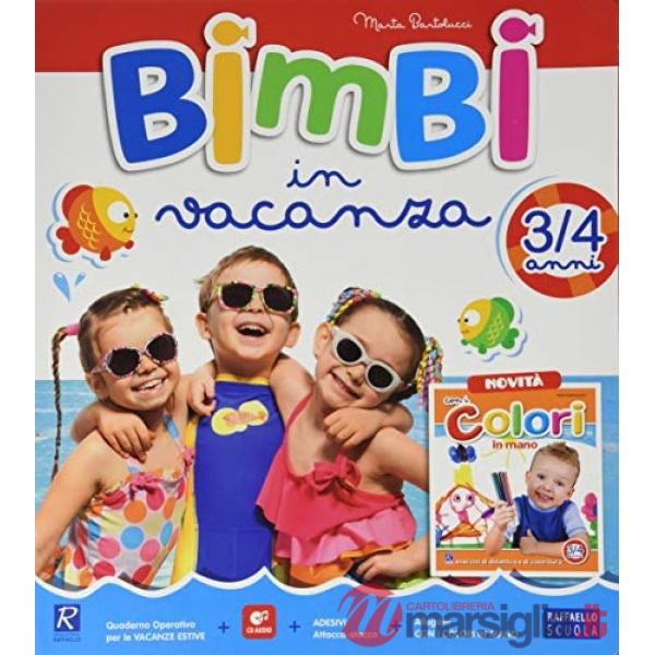 BIMBI IN VACANZA 3/4 ANNI + ALLEGATI