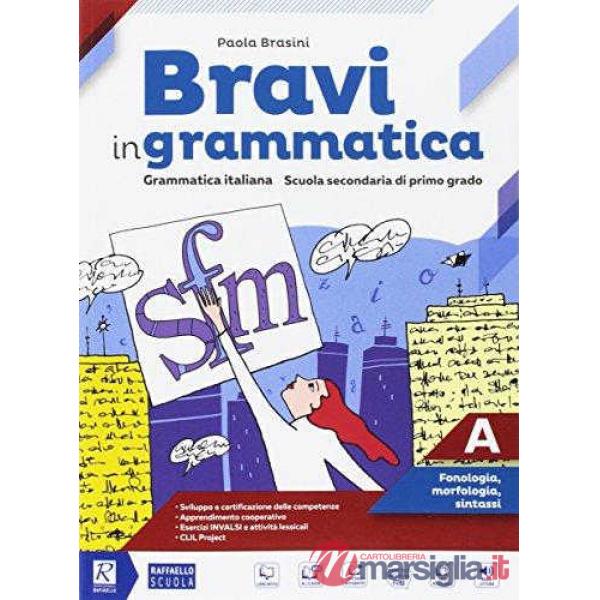 BRAVI IN GRAMMATICA PACK A + B + QUADERNO