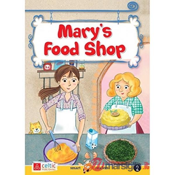 MARY'S FOODSHOP. CON CD-AUDIO