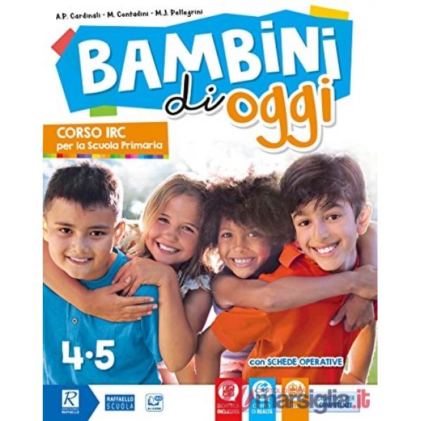BAMBINI DI OGGI 4/5 CL. PACK