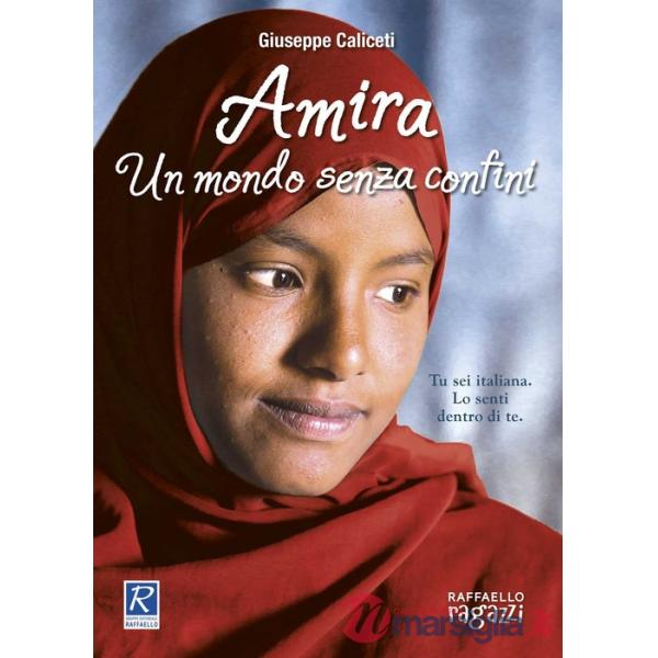 AMIRA UN MONDO SENZA CONFINI