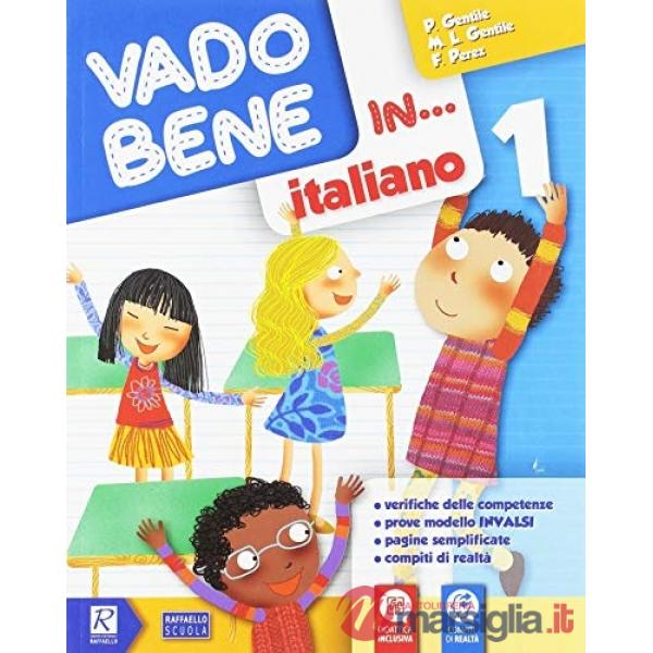 VADO BENE IN... ITALIANO 1 CLASSE