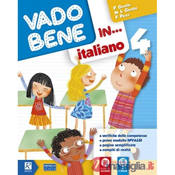 VADO BENE IN... ITALIANO 4 CLASSE