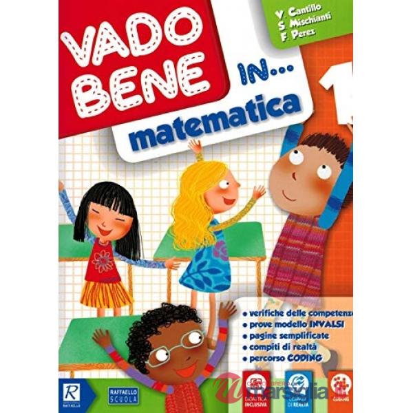 VADO BENE IN... MATEMATICA 1 CLASSE