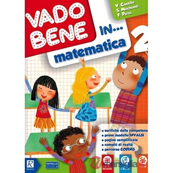 VADO BENE IN... MATEMATICA 2 CLASSE