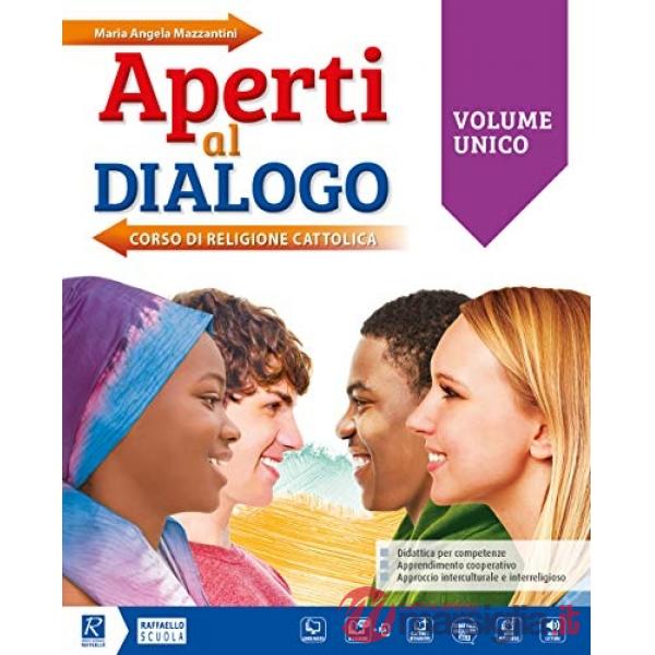 APERTI AL DIALOGO VOL. UNICO + ATLANTE LUOGHI DI CULTO + MIOBOOK
