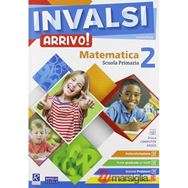 INVALSI ARRIVO! MATEMATICA. PER LA SCUOLA ELEMENTARE (VOL. 2)