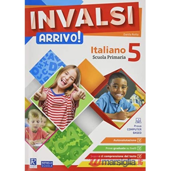 INVALSI ARRIVO! ITALIANO. PER LA SCUOLA ELEMENTARE (VOL. 5)
