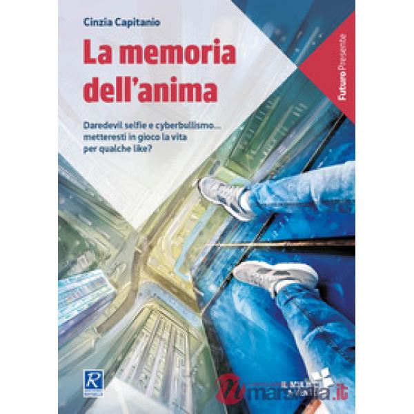 MEMORIA DELL'ANIMA (LA)