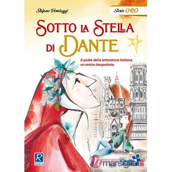 SOTTO LA STELLA DI DANTE
