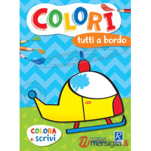 Tutti a bordo. Colorì