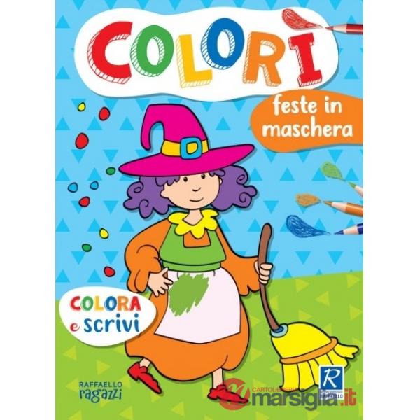 Feste in maschera. Colorì