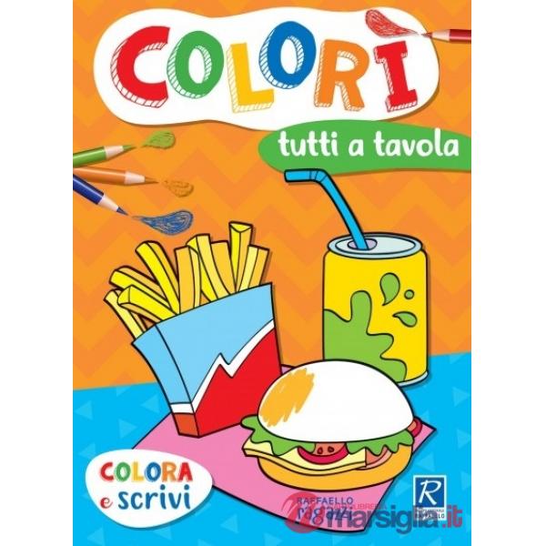 Tutti a tavola. Colorì