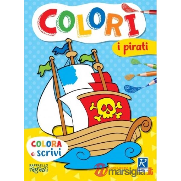 I pirati. Colorì