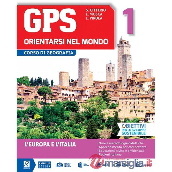 GPS ORIENTARSI NEL MONDO 1 + CARTOGRAFIA + ATLANTE MIGRAZIONI