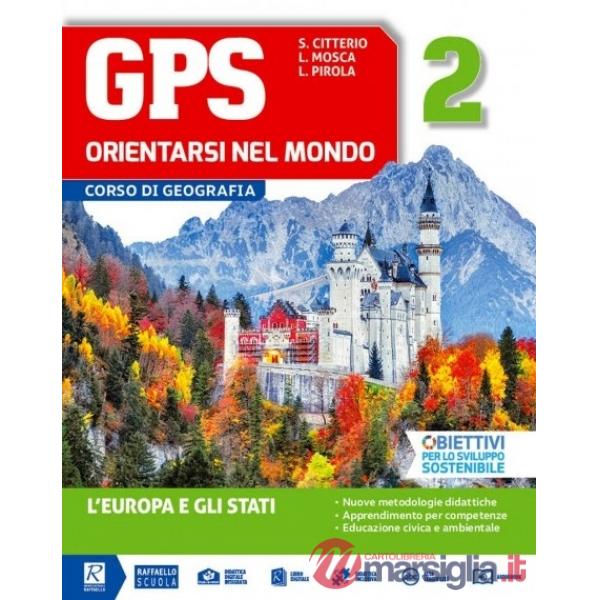 GPS ORIENTARSI NEL MONDO 2 + CARTOGRAFIA