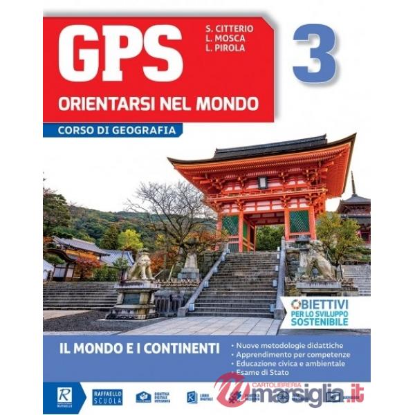 GPS ORIENTARSI NEL MONDO 3 + CARTOGRAFIA