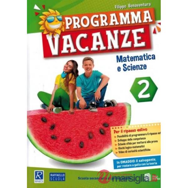 PROGRAMMA VACANZE-MATEMATICA SCIENZE 2