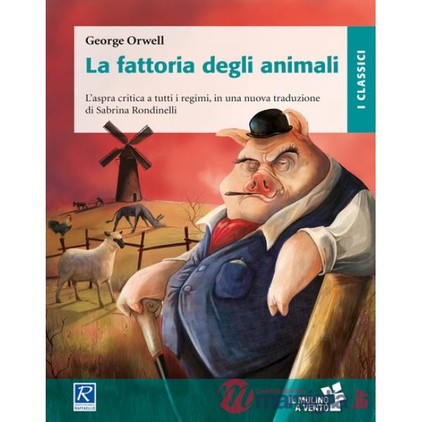 FATTORIA DEGLI ANIMALI (LA)