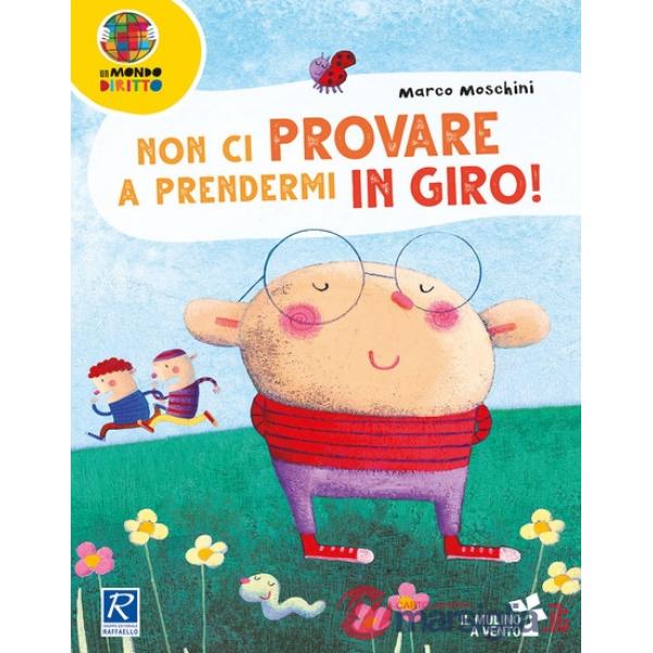 Non ci provare a prendermi in giro!