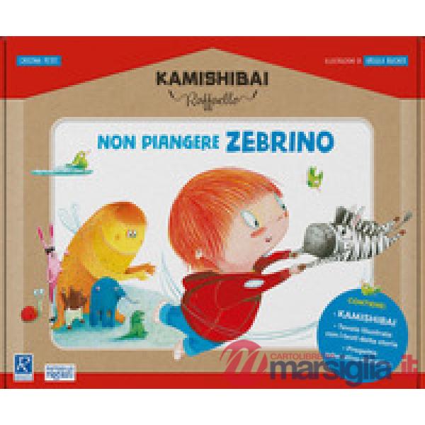 Non piangere Zebrino. Kamishibai Raffaello