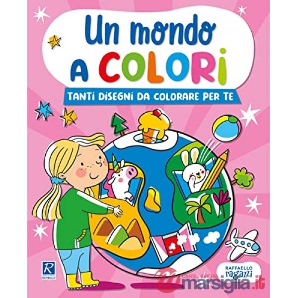 Un mondo a colori. Rosa