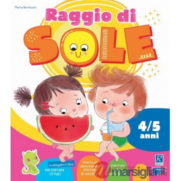 Raggio di sole (4-5 anni). Quaderno operativo per le vacanze estive
