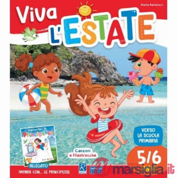 VIVA L'ESTATE 5/6 ANNI PRINCIPESSE + A.TO